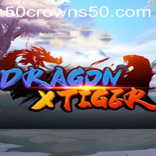 DragonXTiger: The Ultimate Adventure Awaits