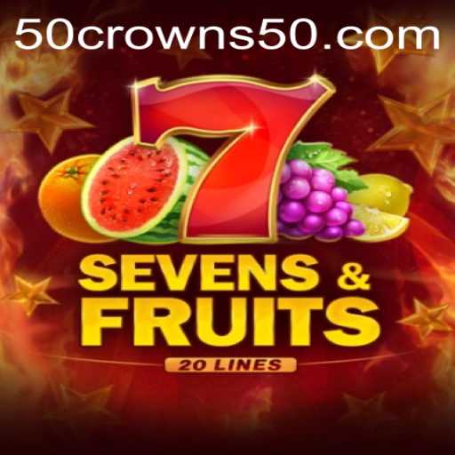 Discover SevensFruits20: A Thrilling Gaming Experience Enhanced with 50crowns