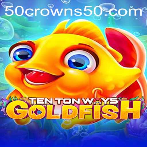 Dive into the World of TenTonWaysGoldfish: A Comprehensive Exploration